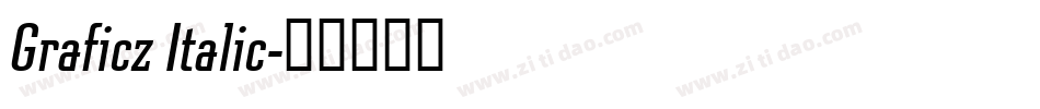 Graficz Italic字体转换